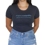 RespectEmpathyMHAWomen_sT-Shirt_InvolvdSocialAdvocacyClothingBrand 