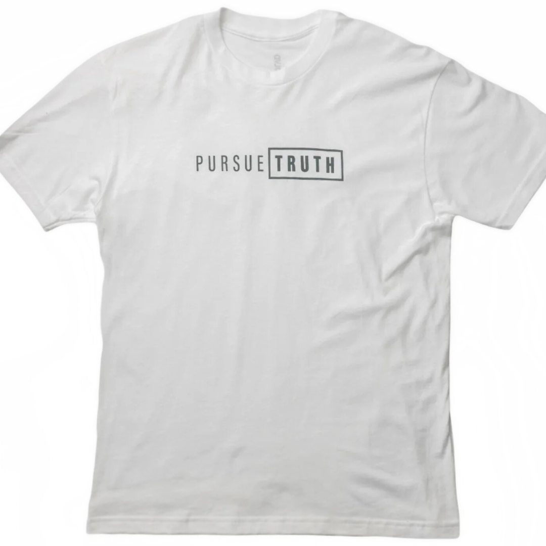 Front: Pursue Truth unisex tee in white, front view, centered text print